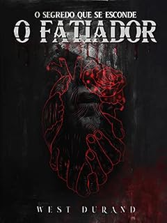 Livro O FATIADOR: O segredo que se esconde...