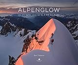 Alpenglow : Les plus belles voies sur les 4 000 des Alpes by 