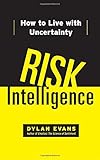 Book cover for Risk Intelligence: How to Live with Uncertainty