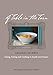 A Table in the Tarn: Living, Eating and Cooking in South-west France by 