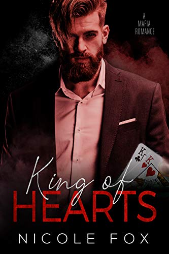 King of Hearts: A Mafia Romance