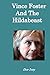 Vince Foster And The Hildabeast