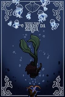Livro O Sonho da Sereia (Filhas do Mar)