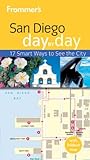 Front cover for the book Frommer's Day by Day: San Diego by Mark Hiss