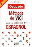 Methode de wc - methode de wc pour se debrouiller en espagnol by 