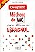 Methode de wc - methode de wc pour se debrouiller en espagnol by 