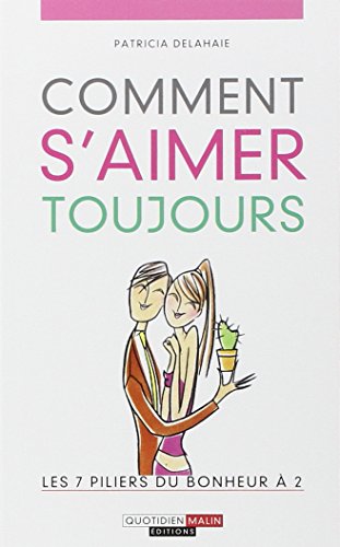 Comment s'aimer toujours ? by (Paperback)