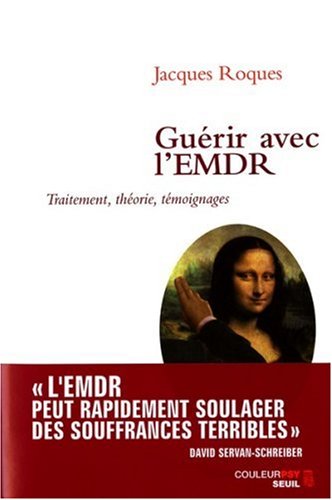 Guérir avec l'EMDR