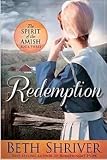 Redemption (Volume 3) (Spirit of the Amish) by Beth Shriver