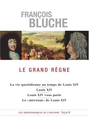 Le  grand règne