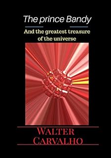 Livro The Prince Bandy And The Greatest Treasure Of Universe