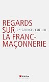 Regards catholiques sur la franc-maÃ§onnerie by 
