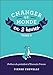 Changer le monde en 2 heures : Tome 2 by
