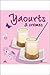 Yaourts, crèmes by
