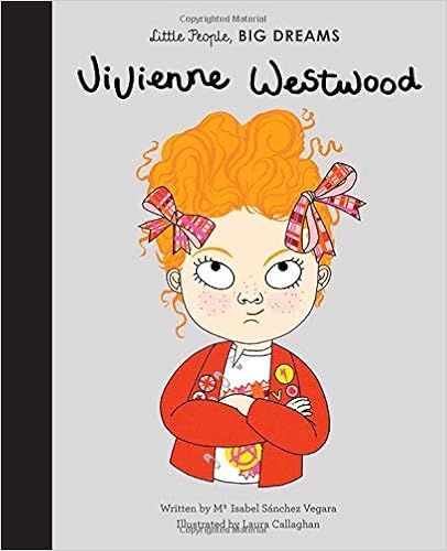 Vivienne Westwood (Little People, BIG DREAMS) Vivienne Westwood (Little People, BIG DREAMS)