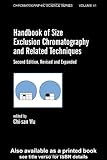 Handbook of Size Exclusion Chromatography and Related Techniques, Wu, Chi-san, 0824747100