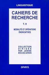 Modalité et opérations énonciatives