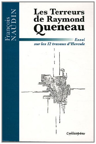 Les  terreurs de Raymond Queneau