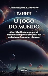 Livro O JOGO DO MUNDO : A inevitável lembrança que irá mudar sua compreensão da vida por meio dos ensinamentos cósmicos