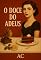 Livro O doce do adeus: Toda ternura tem um preço