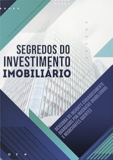 Livro SEGREDOS DO INVESTIMENTO IMOBILIÁRIO