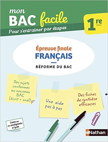 Mon Bac Facile Francais 1re Epreuve Finale Reforme Du Bac Amazon Fr Dherin Emilie Aillet Marie Livres