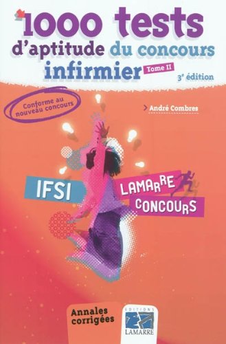 1000 tests d'aptitude du concours infirmier