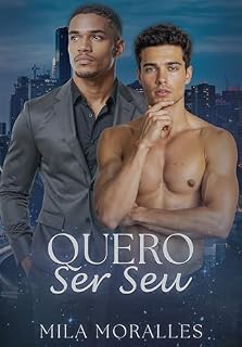 Livro Quero Ser Seu