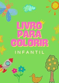 Livro Livro para Colorir: Livro infantil com 15 páginas contendo desenhos infantis para serem coloridos