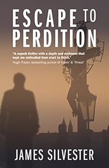 Escape To Perdition An Action Packed International Thriller Prague Thrillers Book 1 English