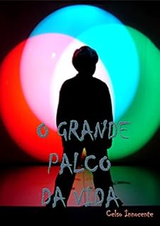 Livro O Grande Palco Da Vida