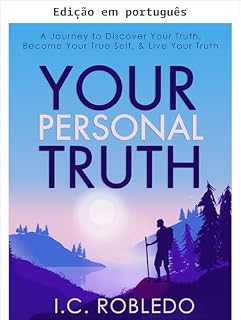 Livro Sua verdade pessoal (Sabedoria essencial: citações inspiradoras, lições e guias para viver sua vida Livro 4)