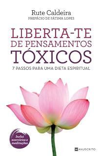 Livro Liberta-te de Pensamentos Tóxicos