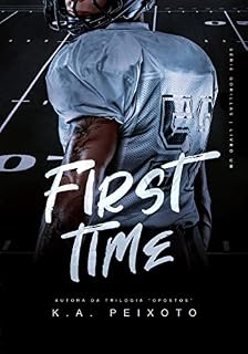 Livro First Time (Gorillas Livro 1)