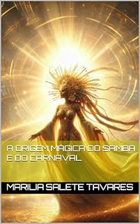 Livro A origem mágica do Samba e do carnaval