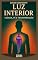 Livro eBook Luz Interior - Ciência, Fé e Transformação