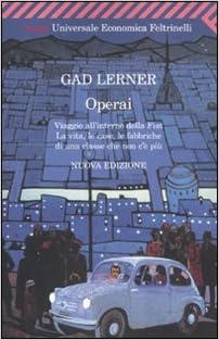 Gad Lerner – Operai (2010)