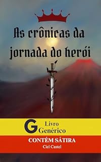 Livro As crônicas da jornada do herói