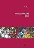 Anna Stainer-Knittel: Malerin (German Edition) by Nina Stainer