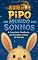Livro Pipo no Mundo dos Sonhos: A Aventura Sonolenta que Encanta a Hora de Dormir