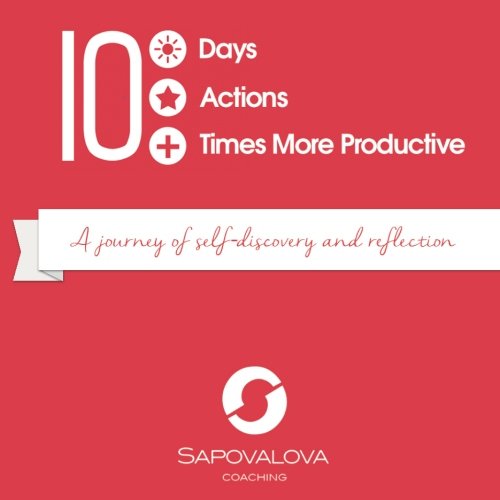 Download 10XProductive: 10 days, 10 actions, 10 times more productive Download 10XProductive: 10 days, 10 actions, 10 times more productive