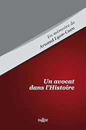 Un  avocat dans l'histoire