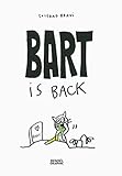 Bart is back by 