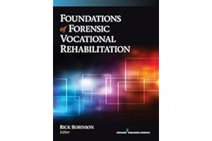 Foundations of Forensic Vocational Rehabilitation