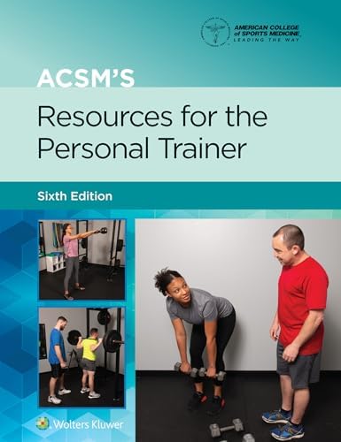 ACSM's Resources for the Personal Trainer 6e Lippincott Connect