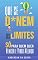 Livro QUE SE D*NEM OS LIMITES: Só Para Quem Quer Vencer e Viver Melhor