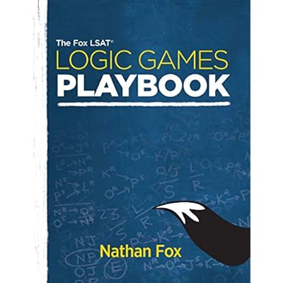 The Fox LSAT Logic Games Playbook 1st Edition