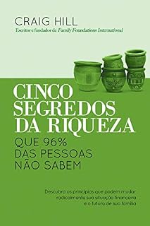 Livro Cinco segredos da riqueza: Que 96% das pessoas não sabem