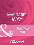 Front cover for the book Runaway Wife by Margaret Way