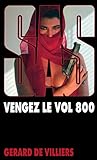 S.A.S: Vengez le vol 800